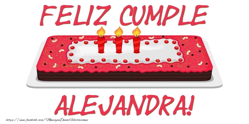 Felicitaciones de cumpleaños - Tartas | Feliz Cumple Alejandra!