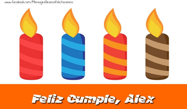 Felicitaciones de cumpleaños - Vela | Feliz Cumpleaños, Alex!