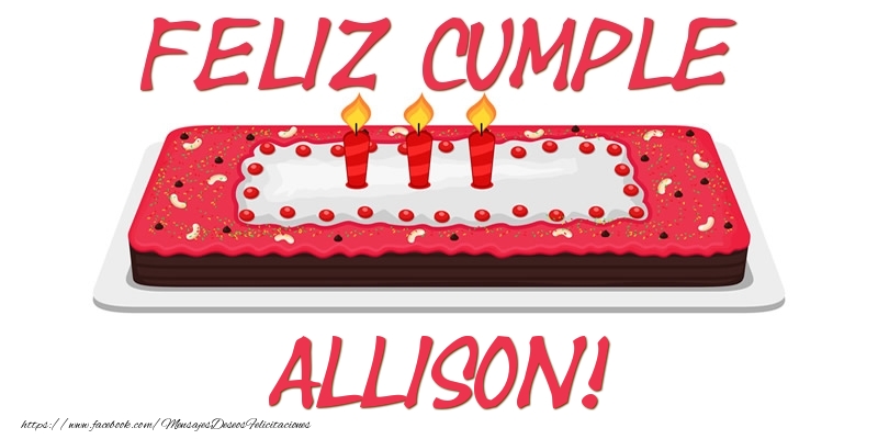 Felicitaciones de cumpleaños - Tartas | Feliz Cumple Allison!