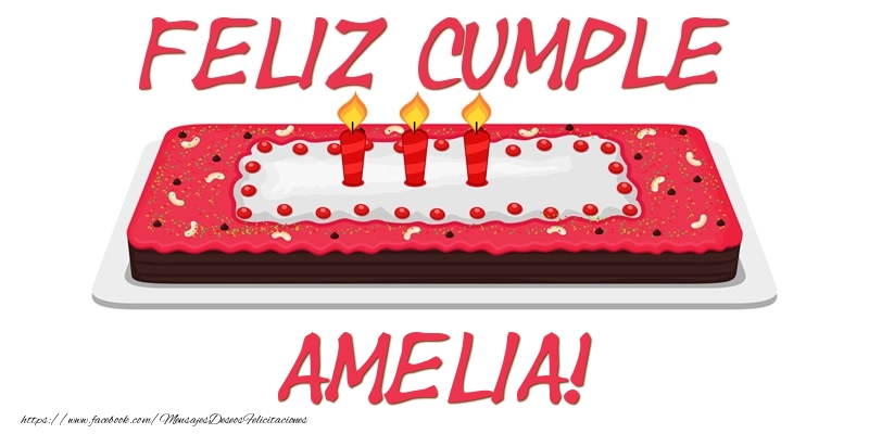 Felicitaciones de cumpleaños - Tartas | Feliz Cumple Amelia!