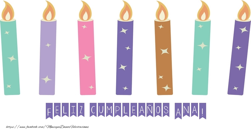 Felicitaciones de cumpleaños - Feliz cumpleaños Ana!