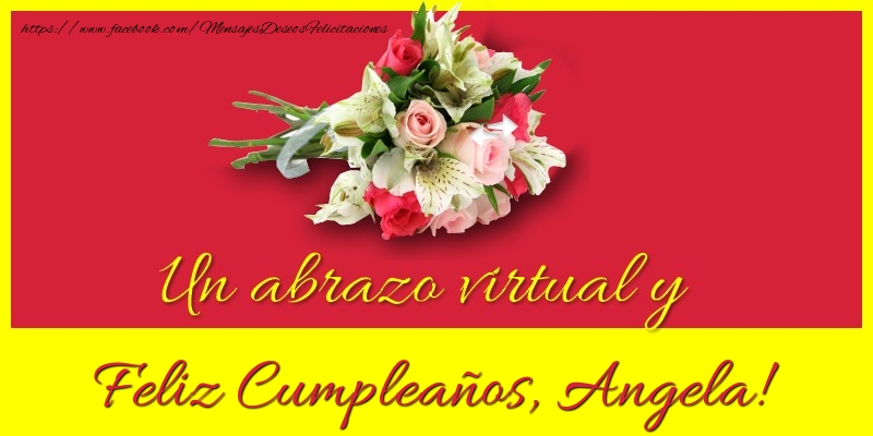 Felicitaciones de cumpleaños - Feliz Cumpleaños, Angela!