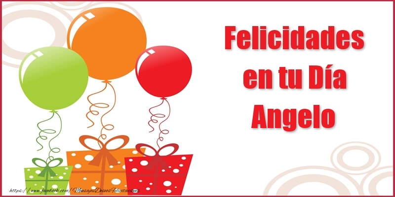 Felicitaciones de cumpleaños - Globos | Felicidades en tu Día Angelo