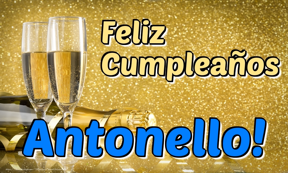 Felicitaciones de cumpleaños - Feliz Cumpleaños Antonello!