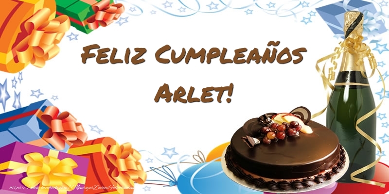 Felicitaciones de cumpleaños - Feliz Cumpleaños Arlet!