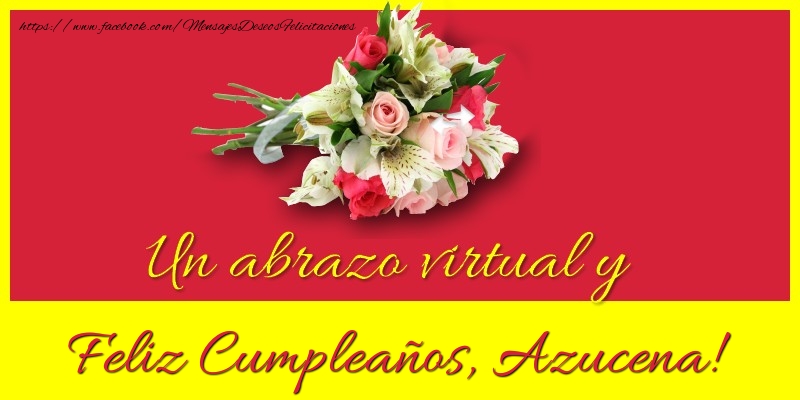 Felicitaciones de cumpleaños - Feliz Cumpleaños, Azucena!