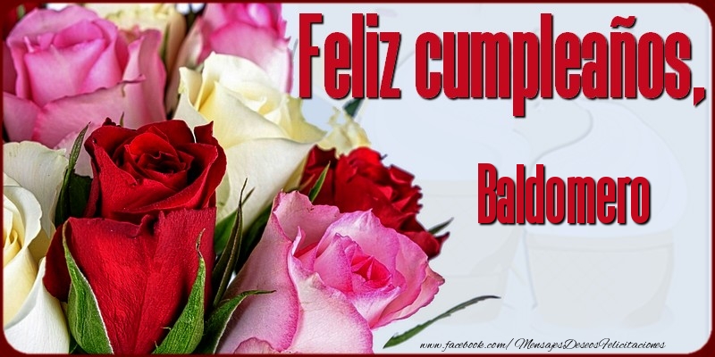 Felicitaciones de cumpleaños - Feliz Cumpleaños, Baldomero!