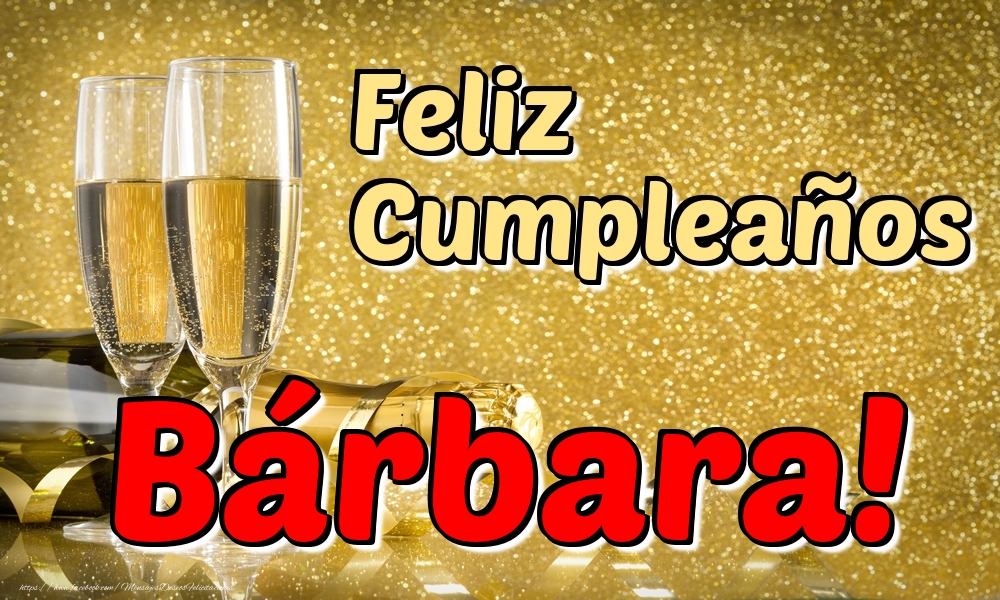 Felicitaciones de cumpleaños - Feliz Cumpleaños Bárbara!