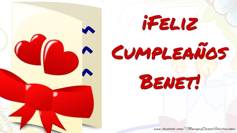 Felicitaciones de cumpleaños - ¡Feliz Cumpleaños Benet