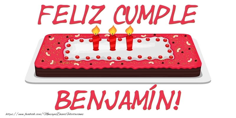 Felicitaciones de cumpleaños - Tartas | Feliz Cumple Benjamín!