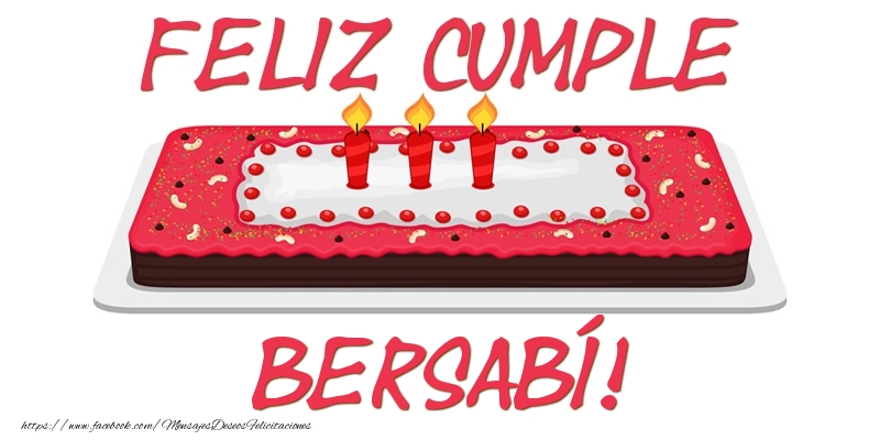 Felicitaciones de cumpleaños - Tartas | Feliz Cumple Bersabí!