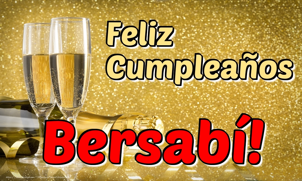 Felicitaciones de cumpleaños - Feliz Cumpleaños Bersabí!