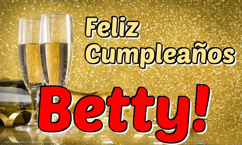 Felicitaciones de cumpleaños - Feliz Cumpleaños Betty!