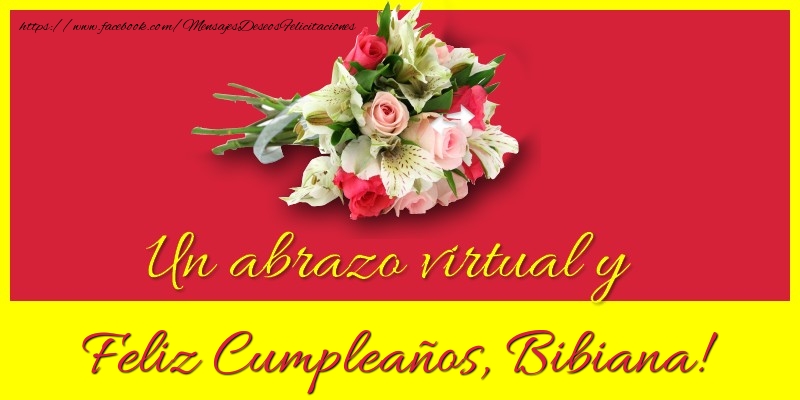 Felicitaciones de cumpleaños - Feliz Cumpleaños, Bibiana!