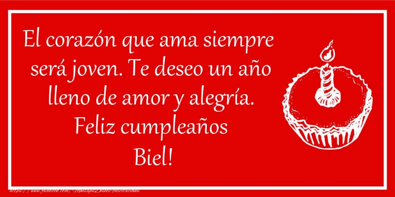 Felicitaciones de cumpleaños - Tartas | El corazón que ama siempre  será joven. Te deseo un año lleno de amor y alegría. Feliz cumpleaños Biel!