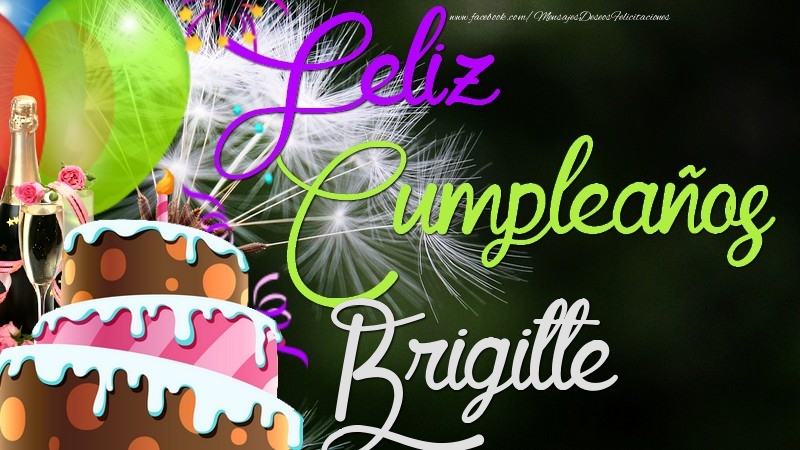 Felicitaciones de cumpleaños - Feliz Cumpleaños, Brigitte