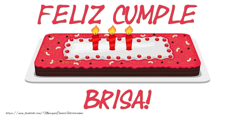 Felicitaciones de cumpleaños - Tartas | Feliz Cumple Brisa!