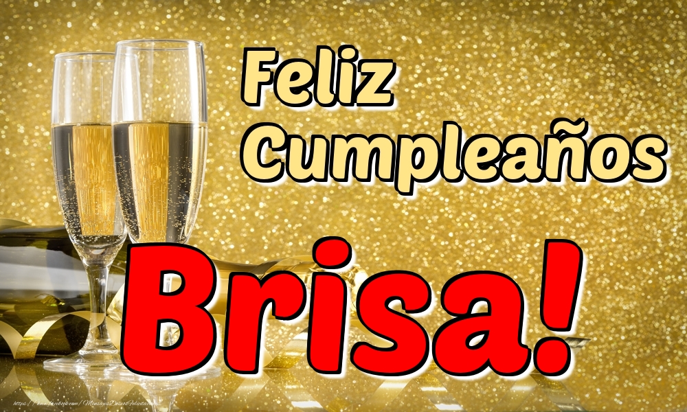 Felicitaciones de cumpleaños - Feliz Cumpleaños Brisa!