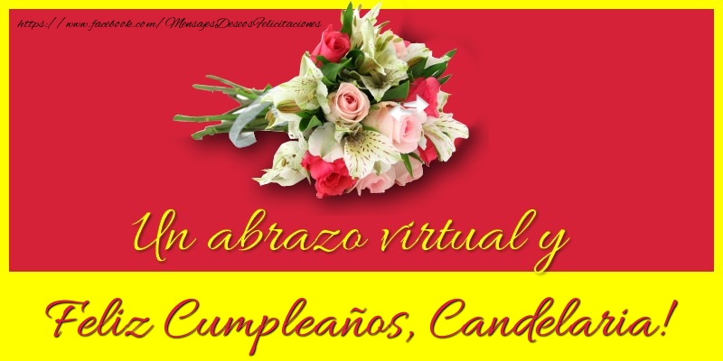 Felicitaciones de cumpleaños - Feliz Cumpleaños, Candelaria!