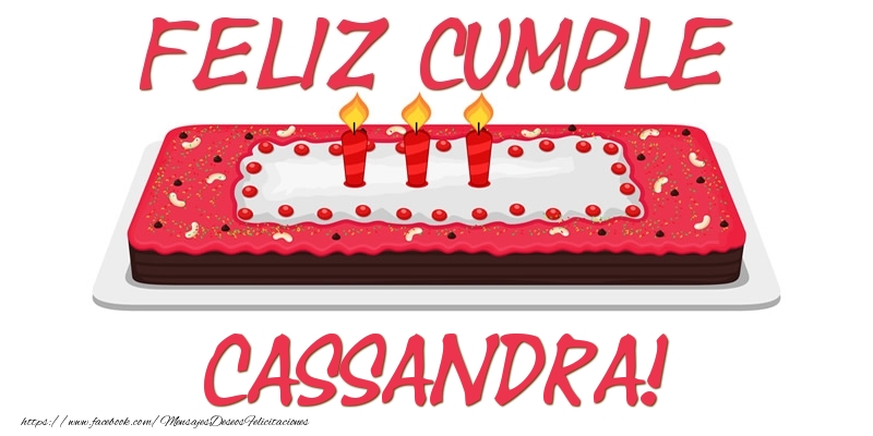 Felicitaciones de cumpleaños - Tartas | Feliz Cumple Cassandra!