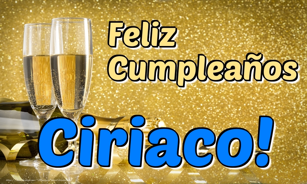 Felicitaciones de cumpleaños - Feliz Cumpleaños Ciriaco!