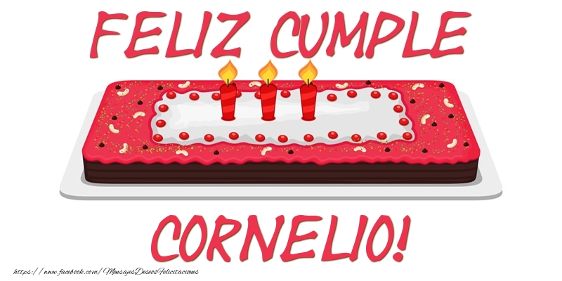 Felicitaciones de cumpleaños - Tartas | Feliz Cumple Cornelio!