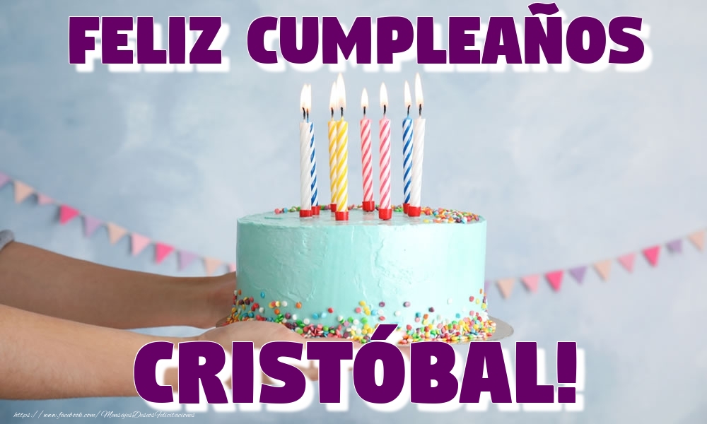 Felicitaciones de cumpleaños - Tartas | Feliz Cumpleaños Cristóbal!
