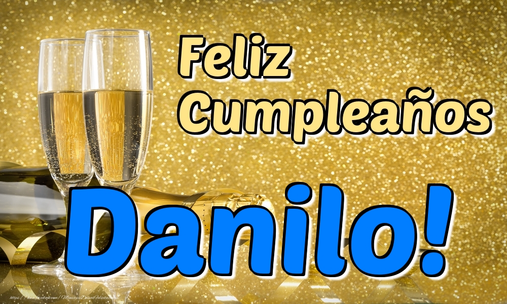 Cumpleaños Feliz Cumpleaños Danilo!