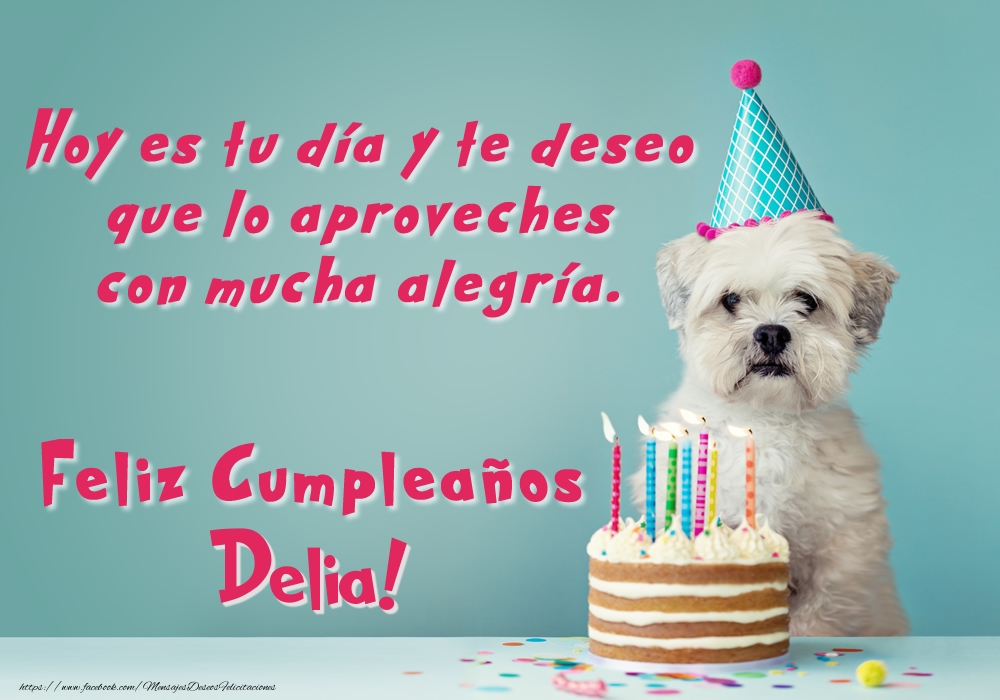 Felicitaciones de cumpleaños - Tartas | Perrito con tarta: Feliz Cumpleaños Delia!