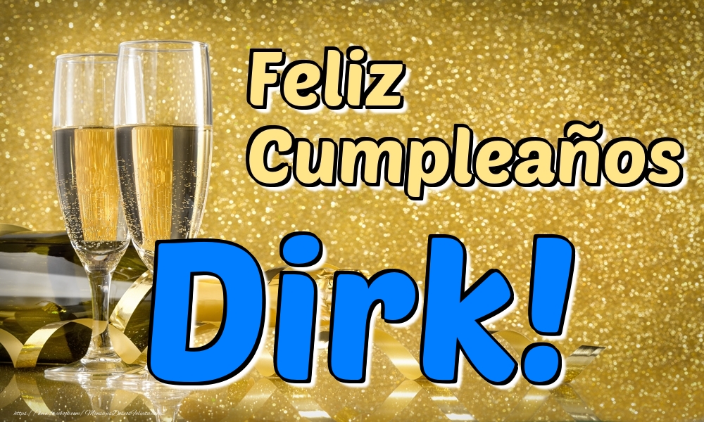 Felicitaciones de cumpleaños - Feliz Cumpleaños Dirk!