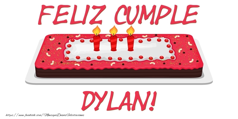 Felicitaciones de cumpleaños - Tartas | Feliz Cumple Dylan!