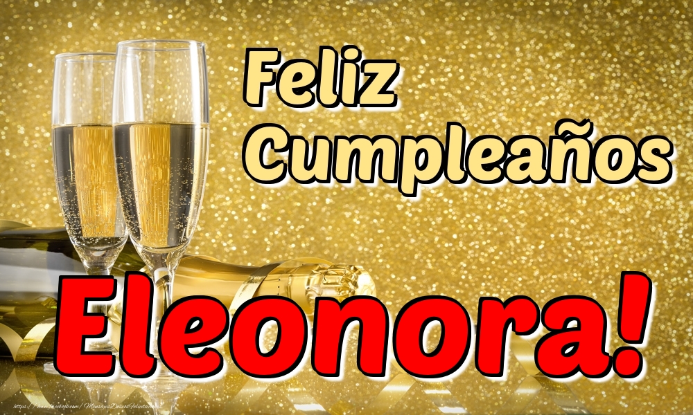 Felicitaciones de cumpleaños - Feliz Cumpleaños Eleonora!