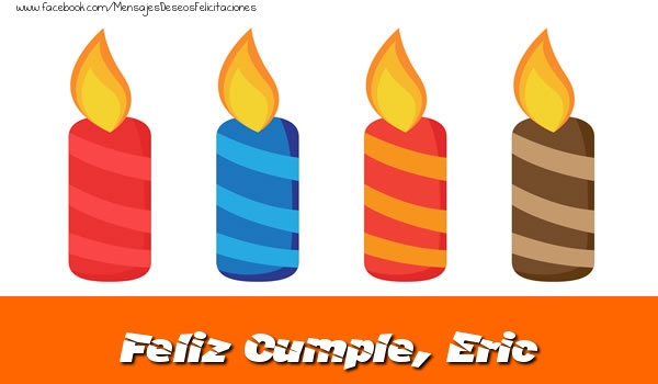 Felicitaciones de cumpleaños - Vela | Feliz Cumpleaños, Eric!
