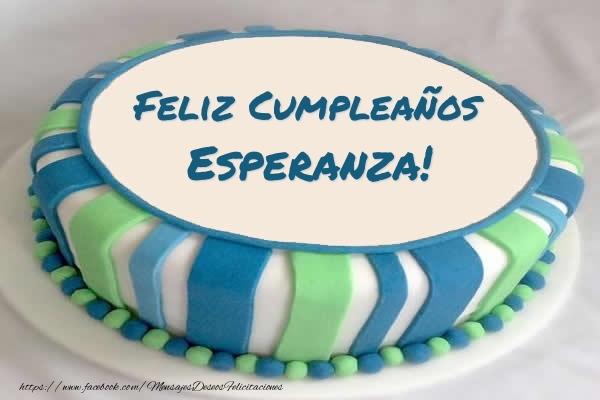 Felicitaciones de cumpleaños - Tartas | Tarta Feliz Cumpleaños Esperanza!