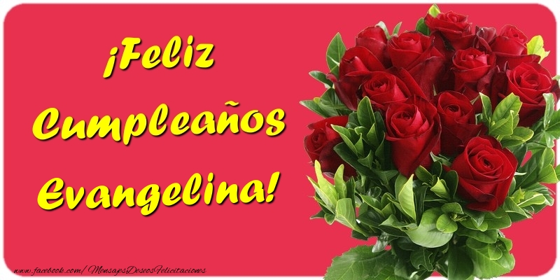 Felicitaciones de cumpleaños - ¡Feliz Cumpleaños Evangelina