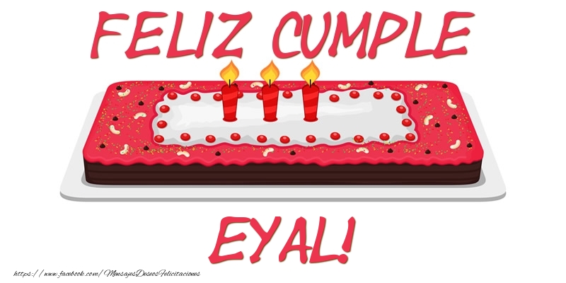 Felicitaciones de cumpleaños - Tartas | Feliz Cumple Eyal!