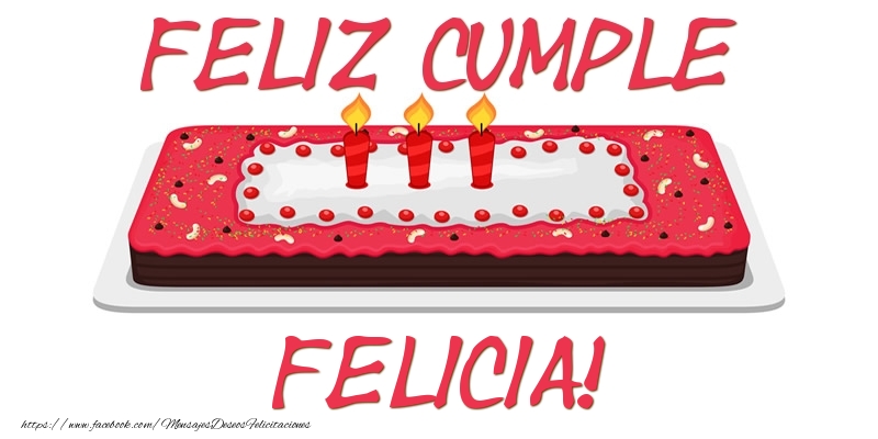 Felicitaciones de cumpleaños - Tartas | Feliz Cumple Felicia!