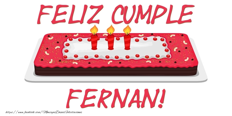 Felicitaciones de cumpleaños - Tartas | Feliz Cumple Fernan!