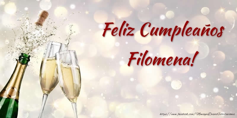 Felicitaciones de cumpleaños - Champán & Hombres | Feliz Cumpleaños Filomena!