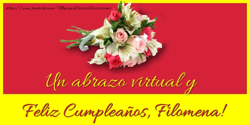 Felicitaciones de cumpleaños - Feliz Cumpleaños, Filomena!