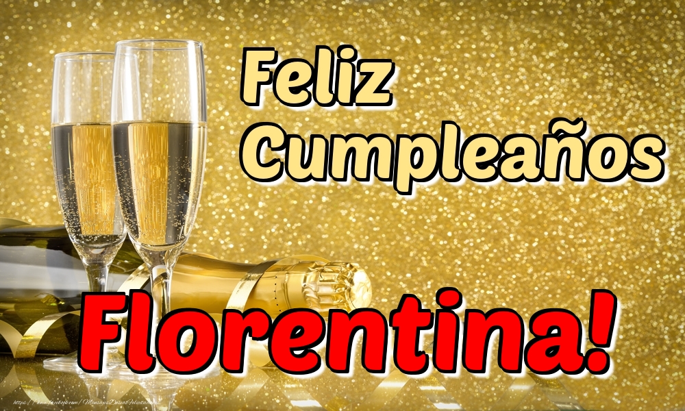 Felicitaciones de cumpleaños - Feliz Cumpleaños Florentina!
