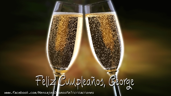 Felicitaciones de cumpleaños - Champán & Hombres | ¡Feliz cumpleaños, George!