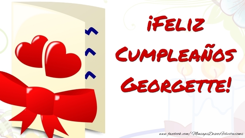 Felicitaciones de cumpleaños - Corazón | ¡Feliz Cumpleaños Georgette
