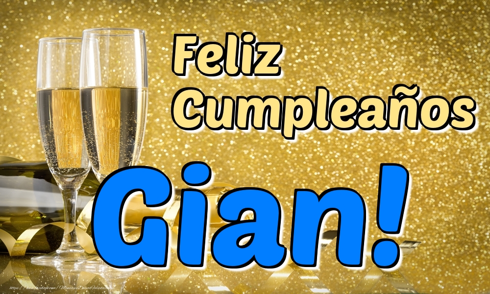 Felicitaciones de cumpleaños - Feliz Cumpleaños Gian!