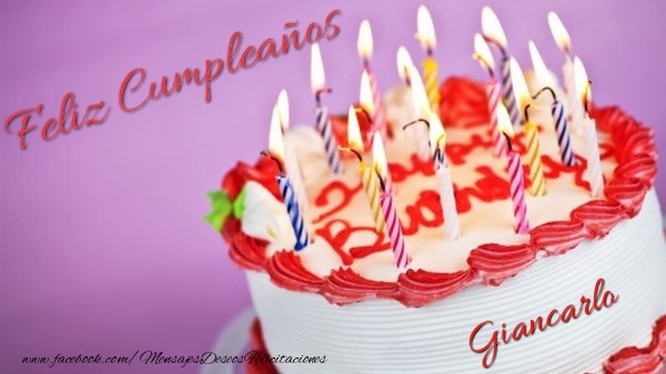 Felicitaciones de cumpleaños - Tartas | Feliz cumpleaños, Giancarlo!