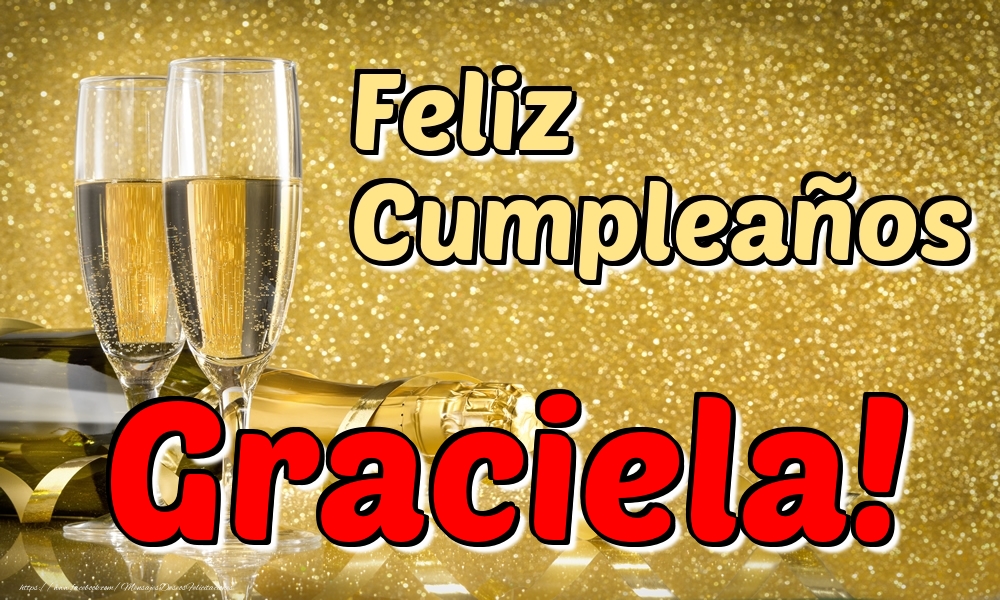 Felicitaciones de cumpleaños - Feliz Cumpleaños Graciela!