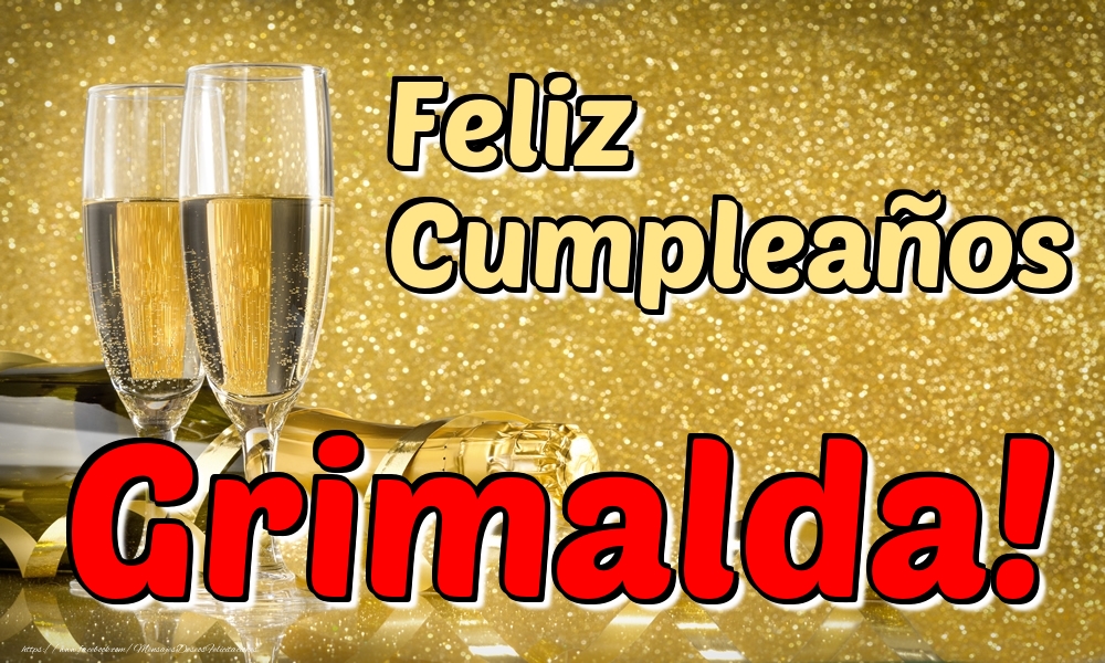 Felicitaciones de cumpleaños - Champán & Hombres | Feliz Cumpleaños Grimalda!