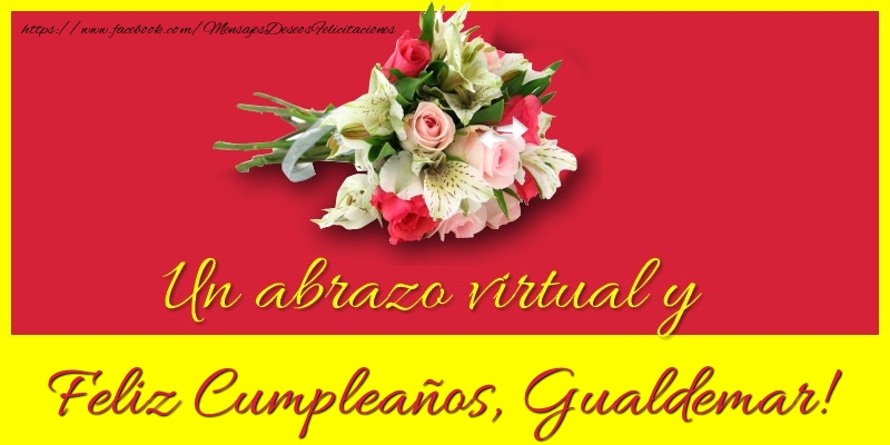 Felicitaciones de cumpleaños - Feliz Cumpleaños, Gualdemar!