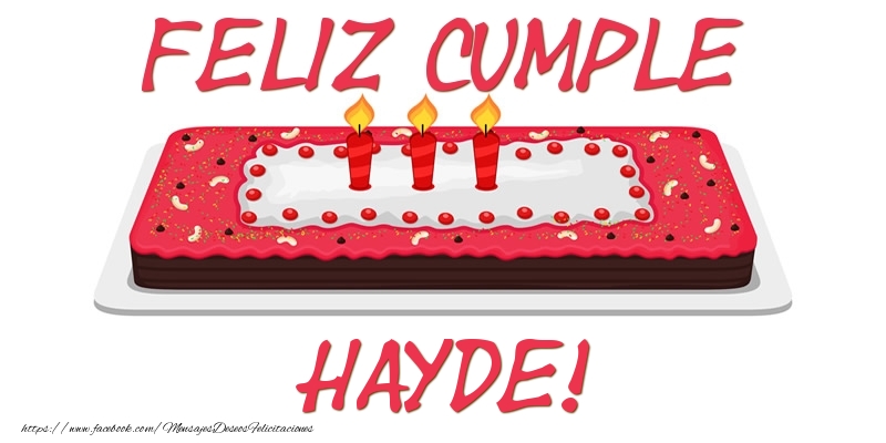 Felicitaciones de cumpleaños - Tartas | Feliz Cumple Hayde!