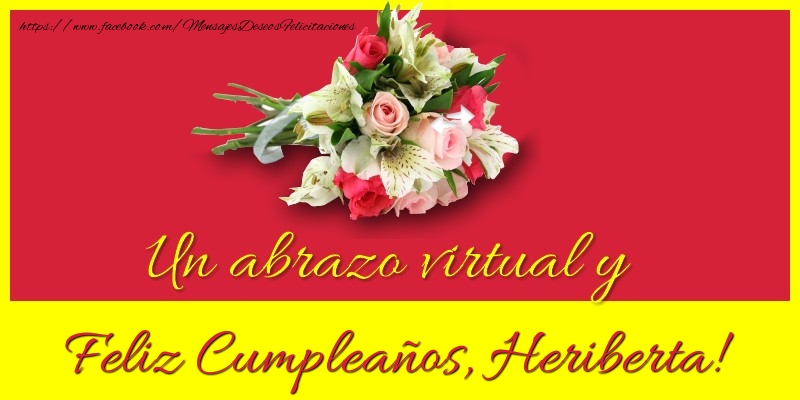 Felicitaciones de cumpleaños - Feliz Cumpleaños, Heriberta!